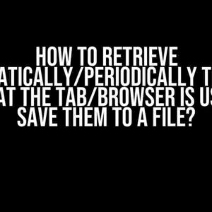 How to Retrieve Automatically/Periodically the WSS URLs that the Tab/Browser is Using and Save them to a File?